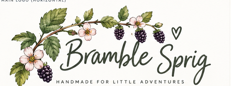 Bramble Sprig — Handmade for Little Adventures